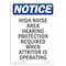 Signmission OSHA Sign, High Noise Area Hearing Protection, 10in X 7in Rigid Plastic, 7" W, 10" H, Portrait OS-NS-P-710-V-13478 - alternate 1